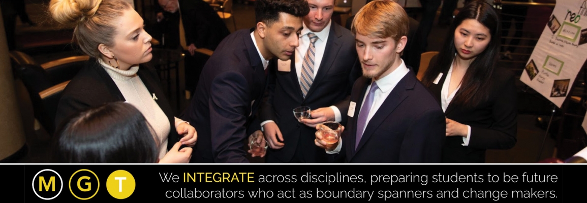We INTEGRATE across disciplines, preparing students to be future collaborators who act as boundary spanners and change makers.